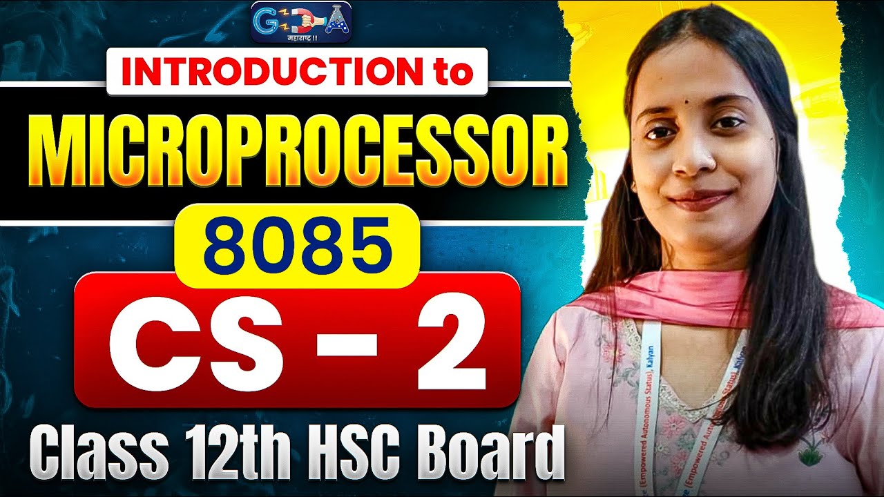 CS - 2  Microprocessor 8085 ONE SHOT 🔥 | Class 12 HSC Board | Full Chapter ASC