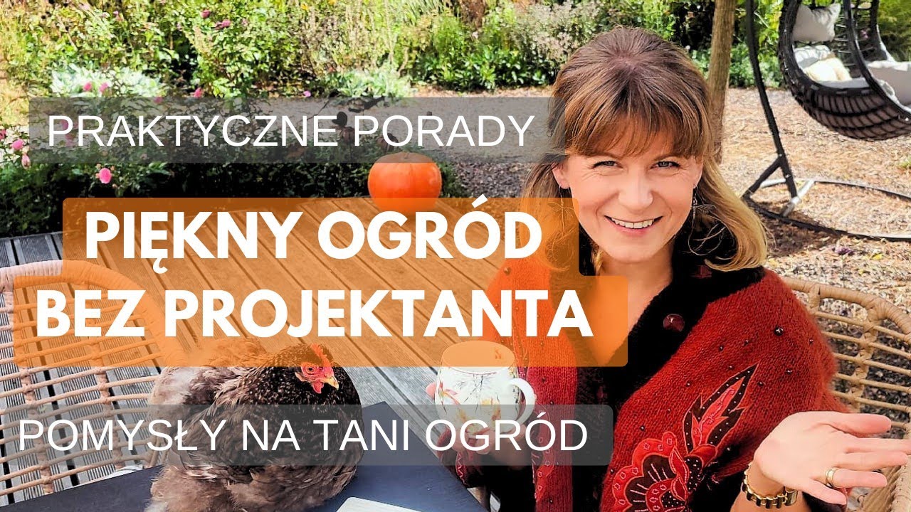 Piękny ogród bez projektanta. Praktyczne porady. Pomysły na tani ogród #diy.