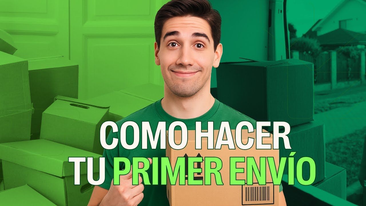 COMO HACER MI PRIMER ENVIO | TODO lo que debes SABER para ENVIAR por PRIMERA VEZ
