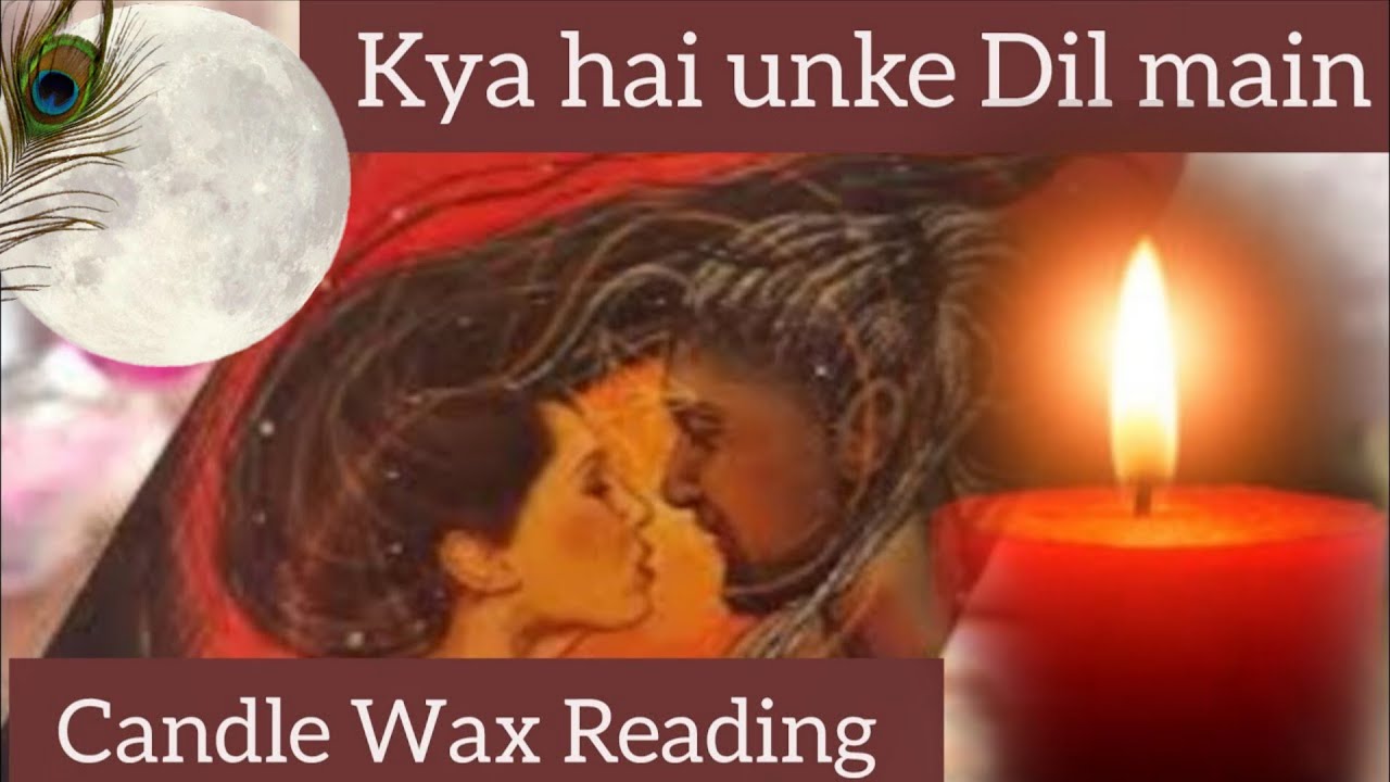 CANDLE WAX READING❤️KYA HAI UNKI TRUE DEEPEST FEELINGS AAPKE LIYE❤️CURRENT FEELINGS   @555tarot ​