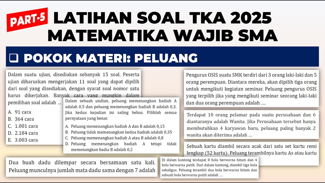 PART 5 - Latihan Soal TKA Matematika Wajib SMA MA SMK 2025 Materi Peluang Permutasi Combinasi