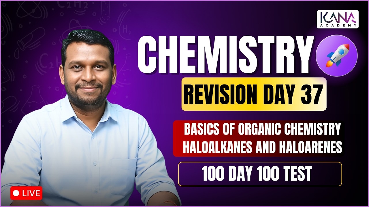 NEET 100 Day 100 Test Revision Class Day37-Chemistry 180/180 #haloalkanes_and_haloarenes
