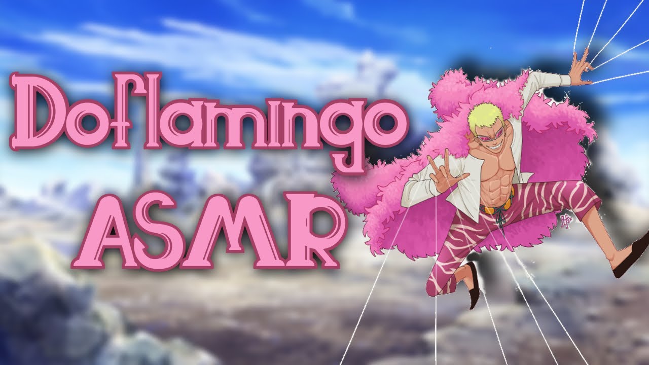 «Ты — новая жизнь, начинающаяся здесь~» [Doflamingo ASMR/Аудиоролевая игра]