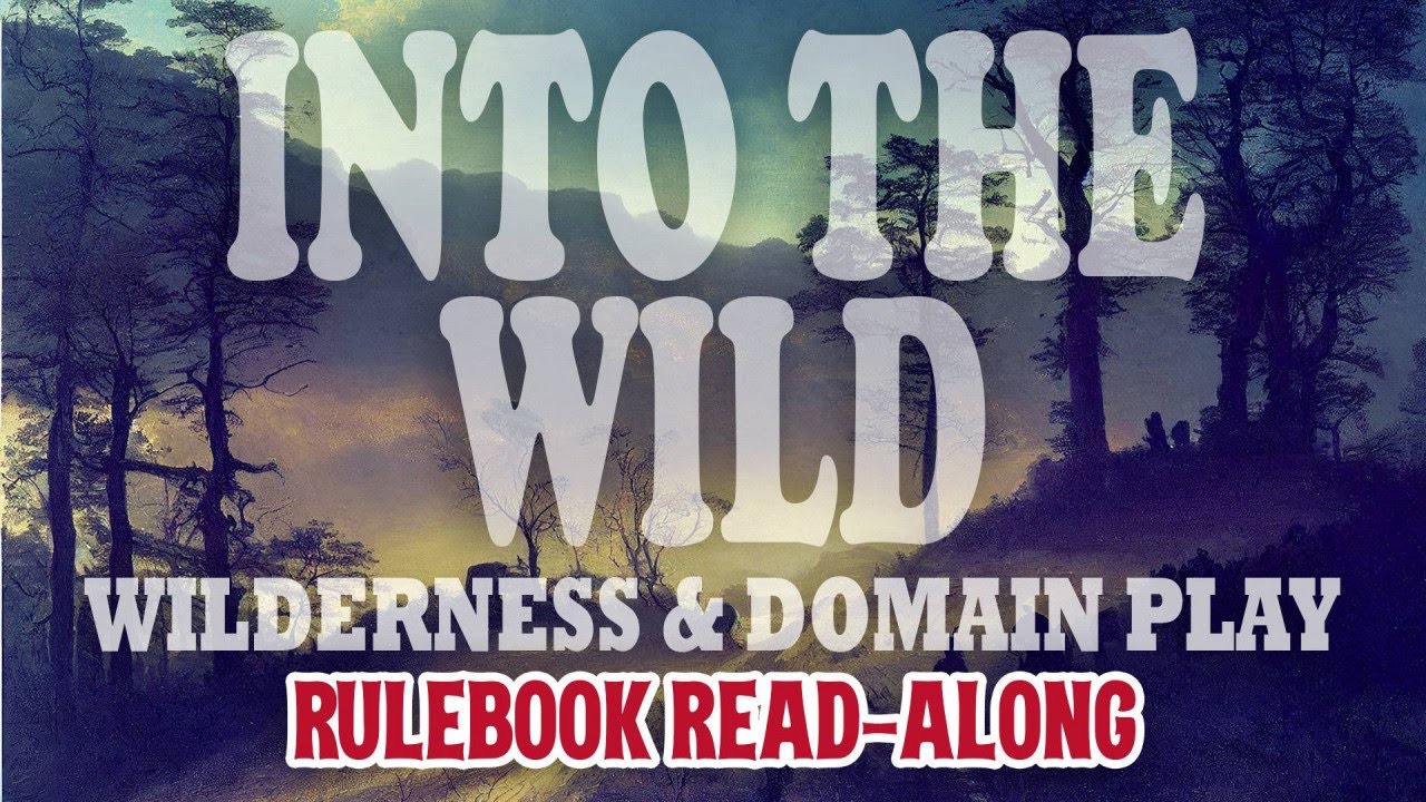 High Level Wilderness and Domain Play for OSR? Let's Read 