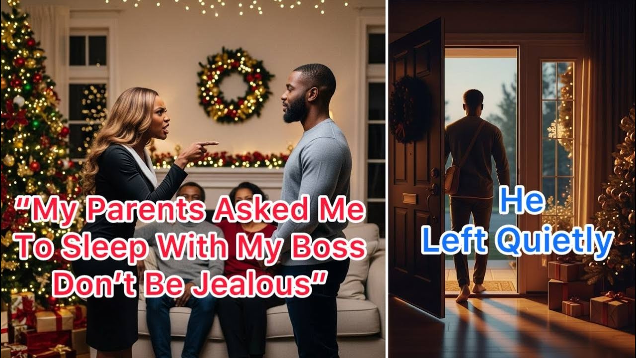 My wife said, "My parents asked me to sleep with my boss, so don't be jealous"-I left quietly...