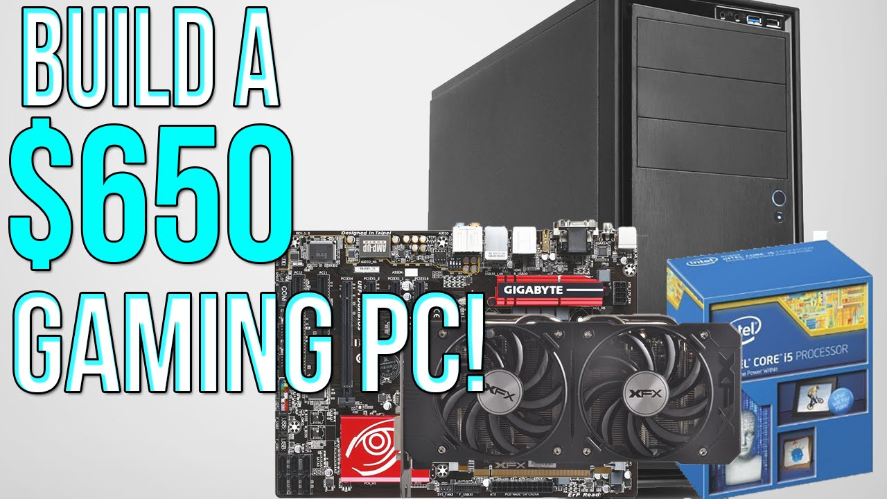 FAST $650 Gaming PC Build Runs The Witcher 3, GTA V at 1080p!