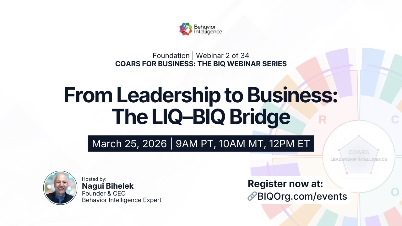 From Leadership to Business: The LIQ&ndash;BIQ Bridge