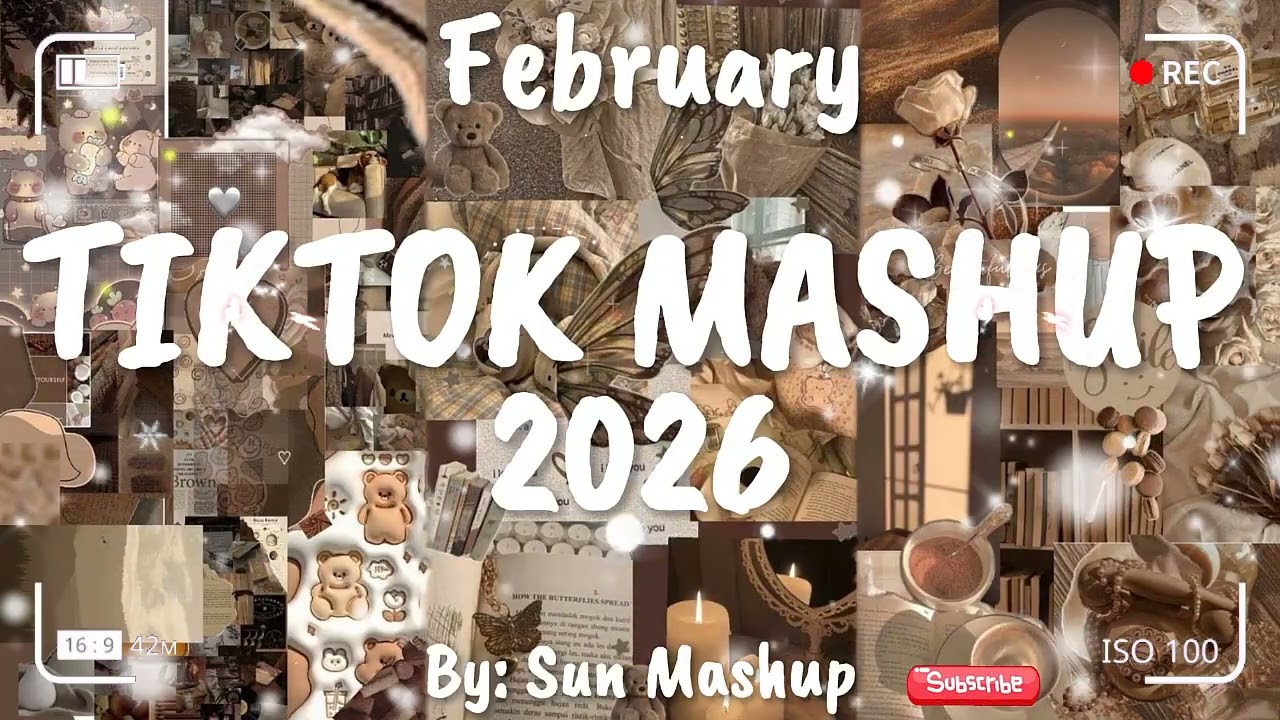 Tiktok Mashup February 🤎2026🤎 (Not Clean)