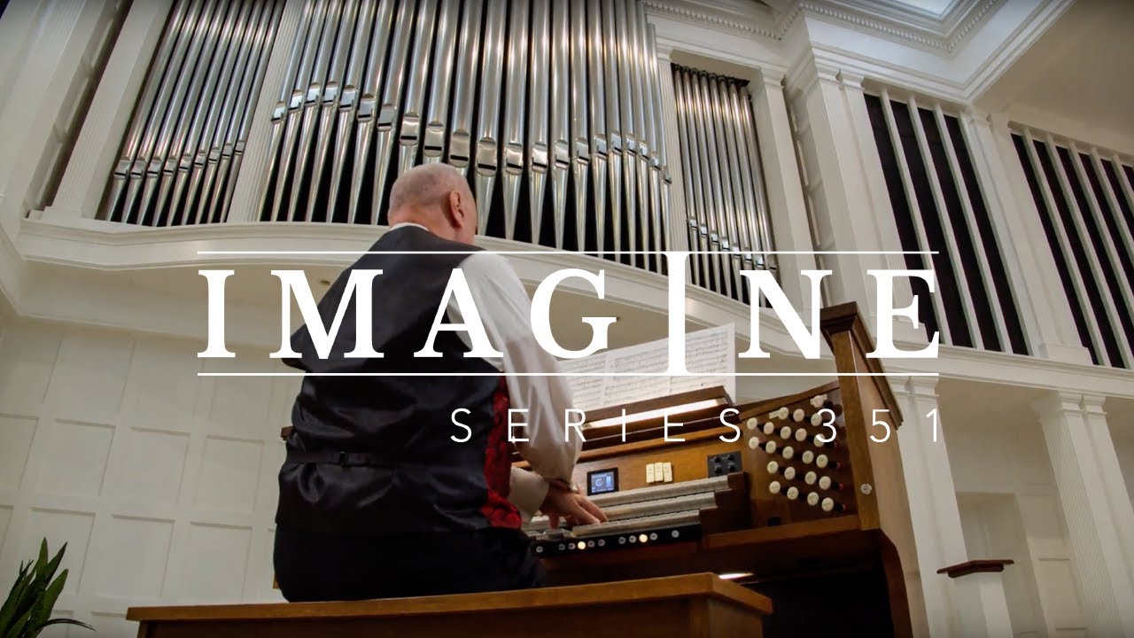 O Come, All Ye Faithful - Arr. David Willcocks and Dan Miller (Imagine 351M Organ Music Video)