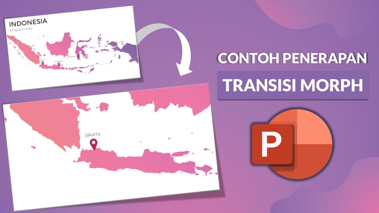 Contoh Penerapan Transisi Morph di powerpoint - Infographic Map