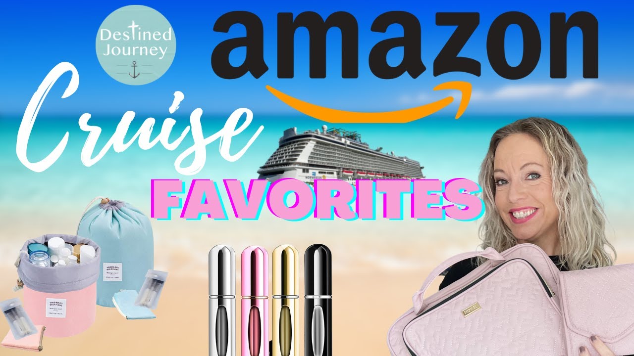 Best Selling Amazon Cruise Items | Favorites! | Get ready to cruise in style.