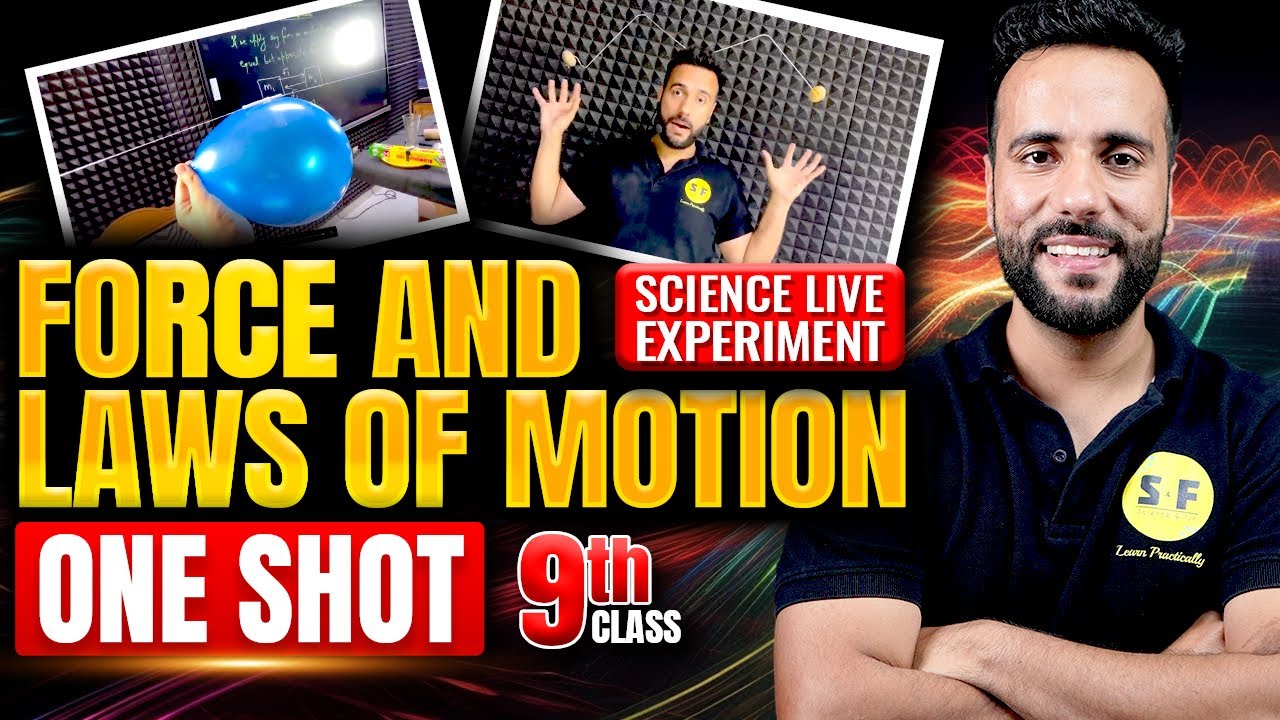 Force and Laws of Motion One Shot Science 2024-25 | Class 9th Science NCERT with Ashu Sir