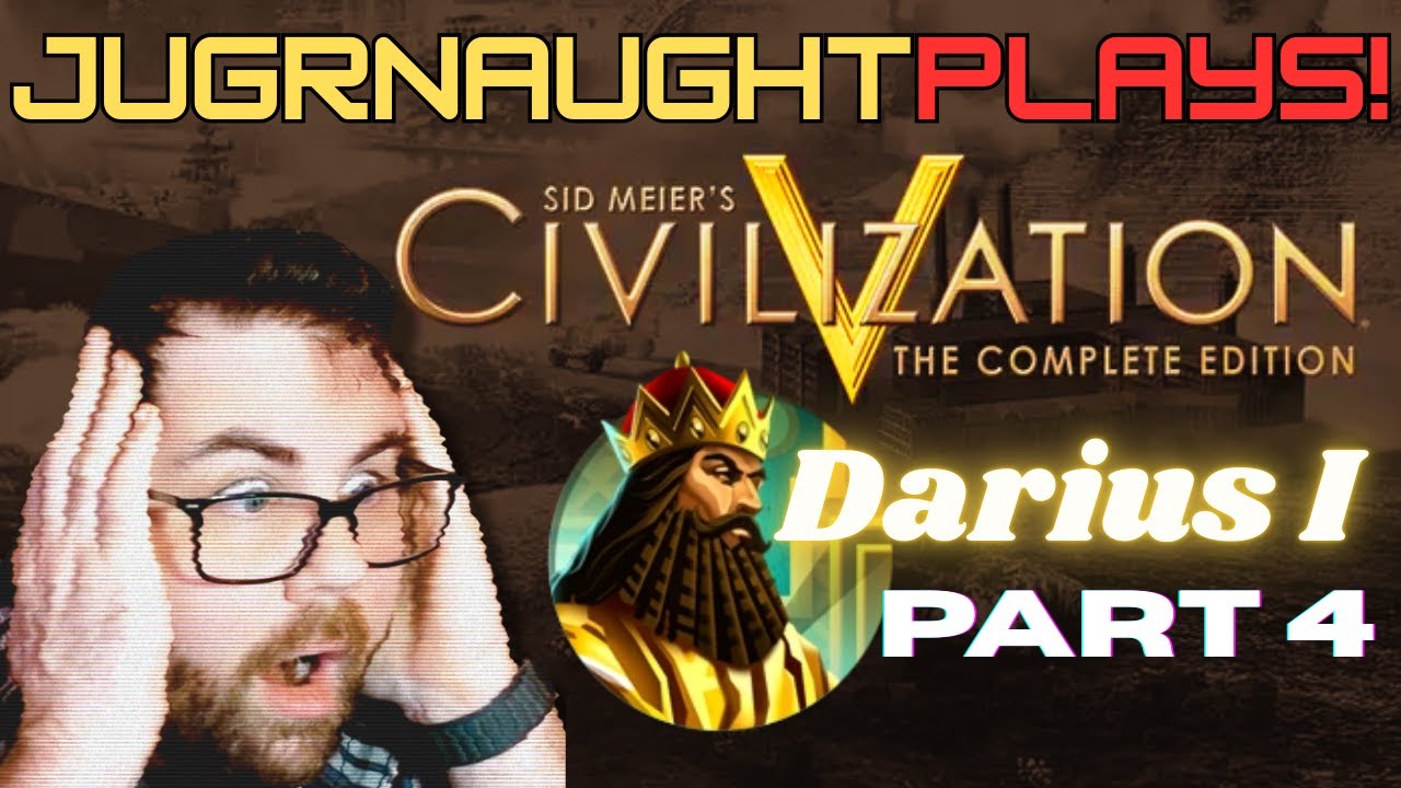 the mayan calendar predicted this | PLAYING CIV 5 - PART 4 | JUGRNAUGHT LIVE