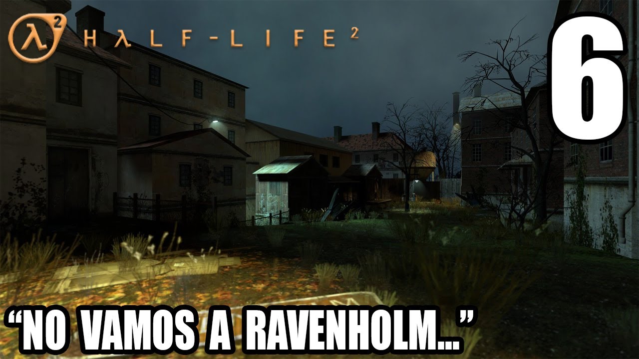 Half-Life 2 | Español | Capítulo 6: 