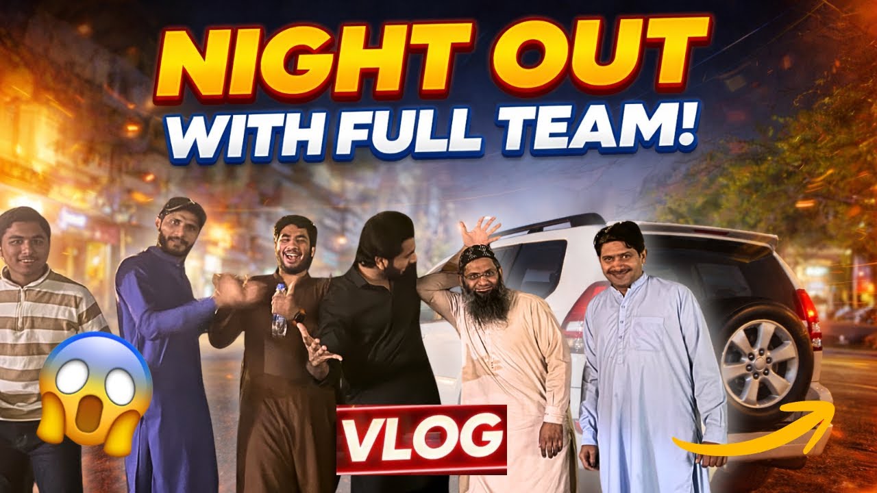 Night Out with Full Team 😍 | Crazy Fun, Food & Masti Vlog 🔥