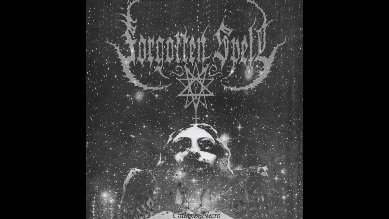 Forgotten Spell (Germany) -  Galaxis Necro