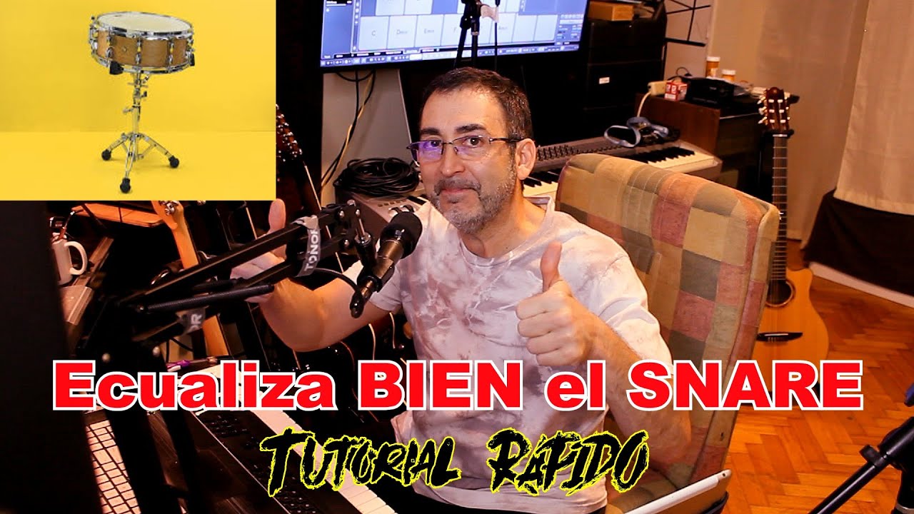Como Ecualizar EQ Correctamente el TAMBOR SNARE TAROLA _ TUTORIAL