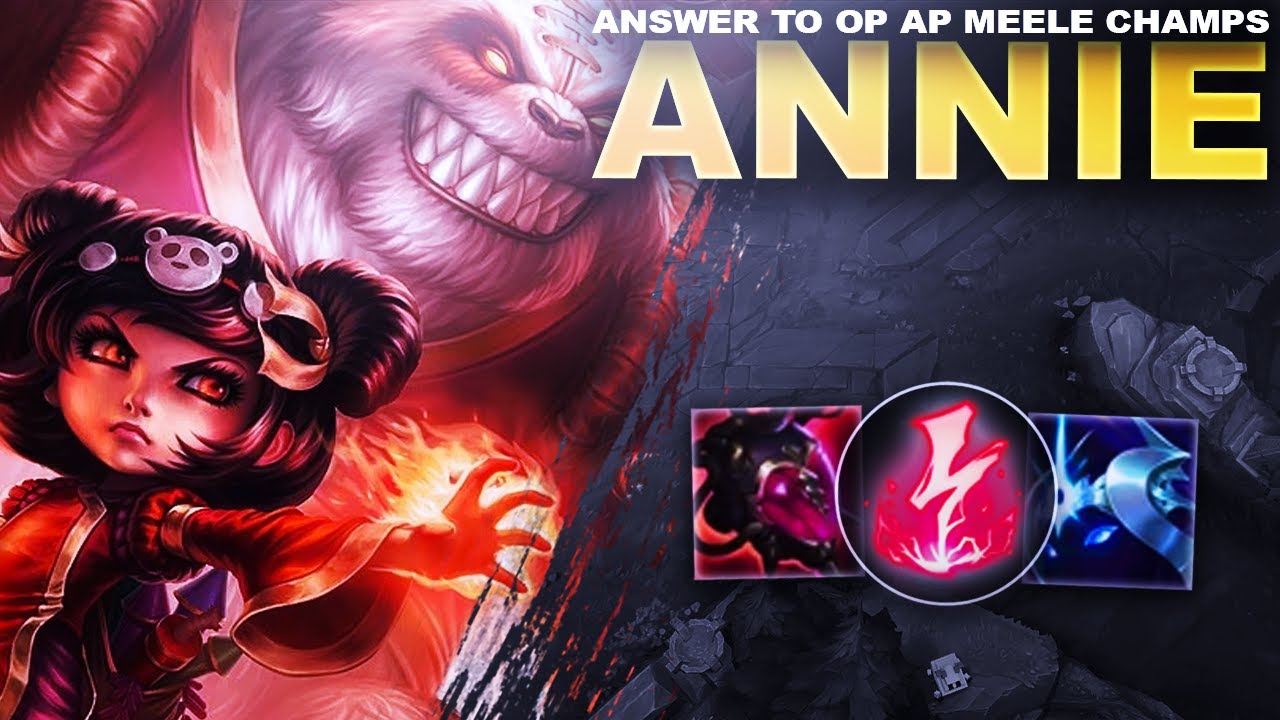 ANNIE IS THE ANSWER TO OP AP MEELE CHAMPS! | League of Legends
