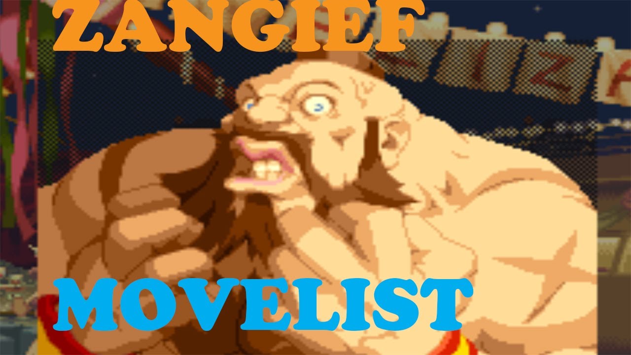 Street Fighter Alpha 2 - Zangief Move List