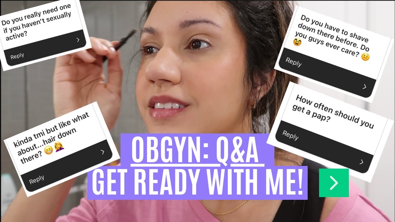 OBGYN Q&A: Do you have to shave before seeing your OBGYN?! Pap smears? Pregnancy?! | GRWM