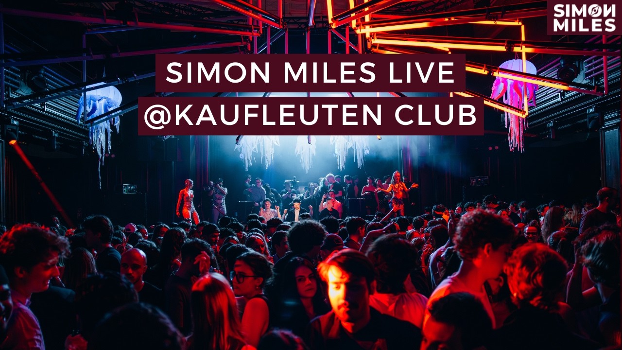 SIMON MILES LIVE @ KAUFLEUTEN CLUB ZURICH (HYPER 2000), SWITZERLAND | Full DJ Set