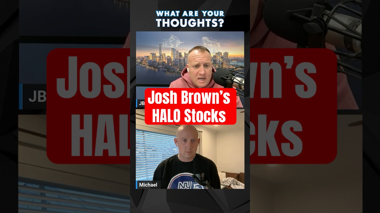 Josh Brown's HALO Stocks