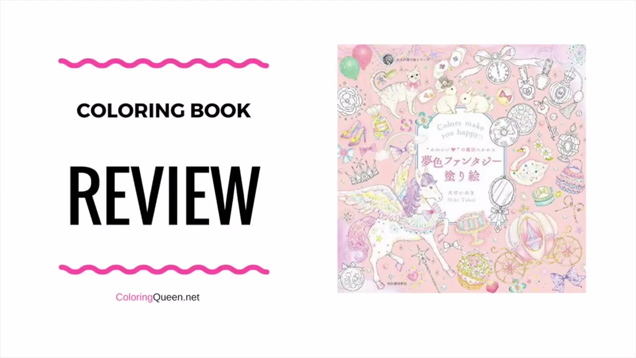 Colors Make You Happy Vol 1  - Coloring Book Review - Miki Takei