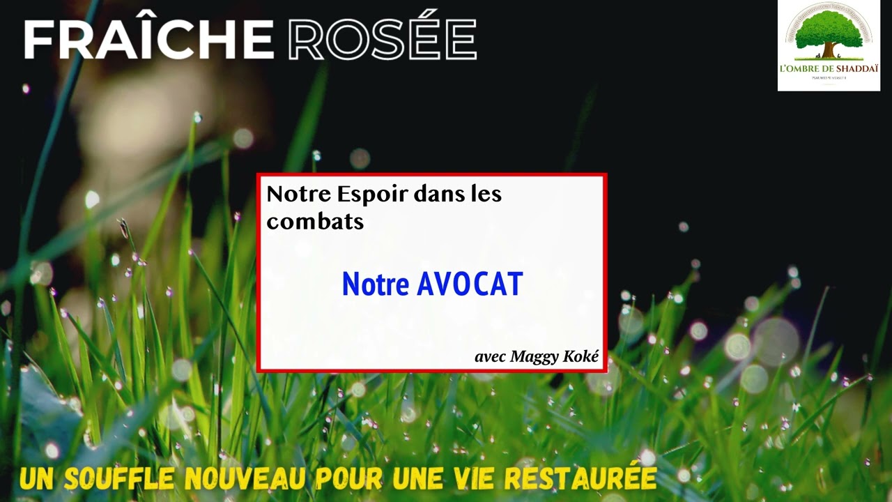 Fraîche Rosée - ODS - Notre Espoir dans les combats
