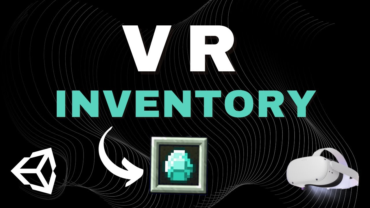 Unity VR Development for Oculus Quest: Inventory
