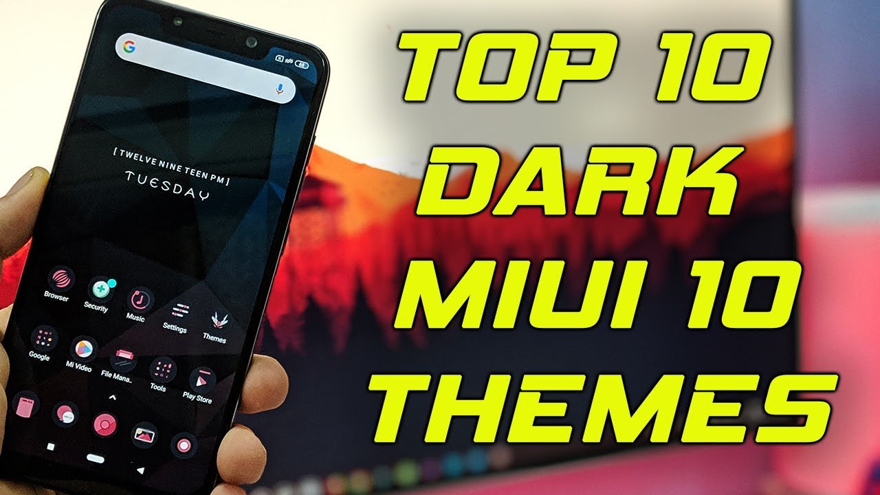 TOP 10 DARK MIUI 10 THEMES | Best MIUI 10 Themes of 2019
