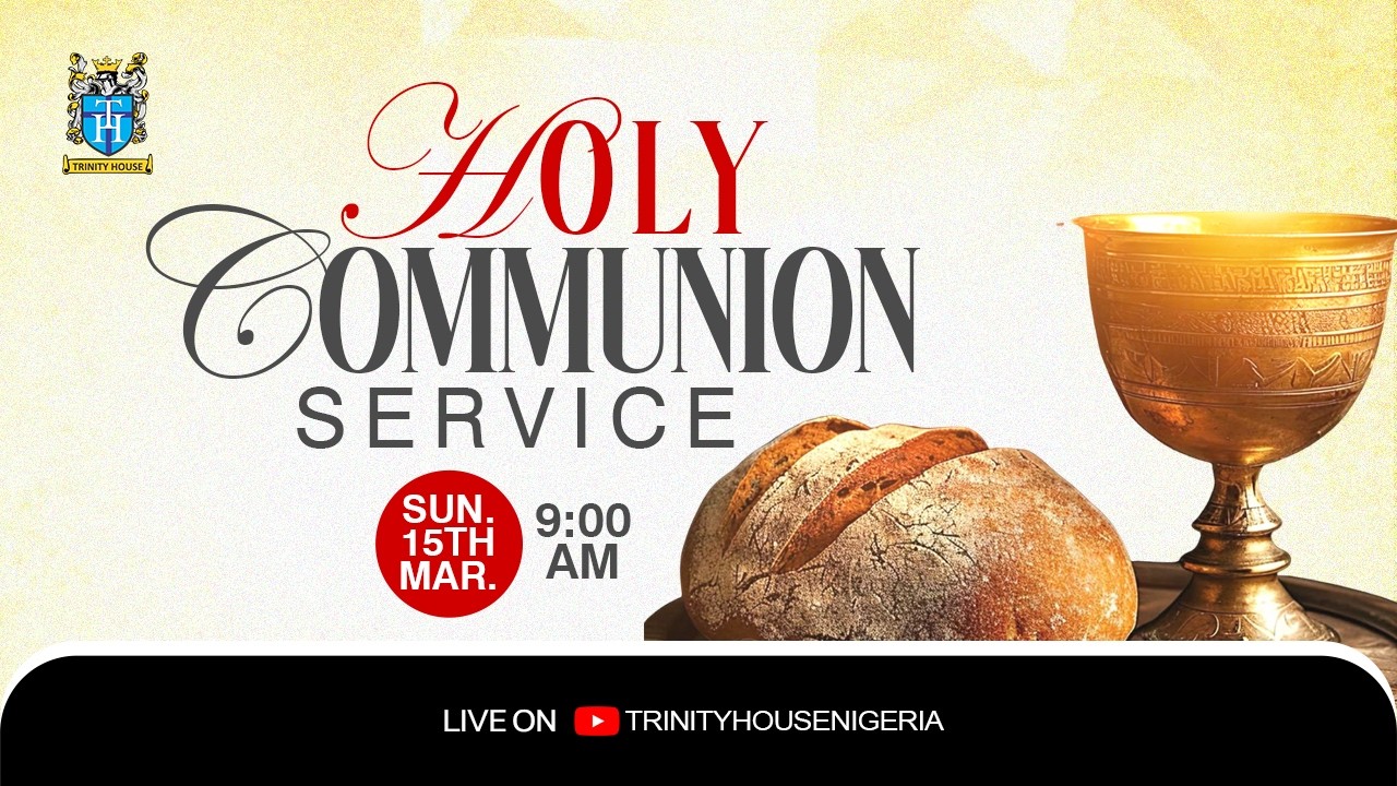 SUNDAY COMMUNION SERVICE | MARCH 15TH, 2026.