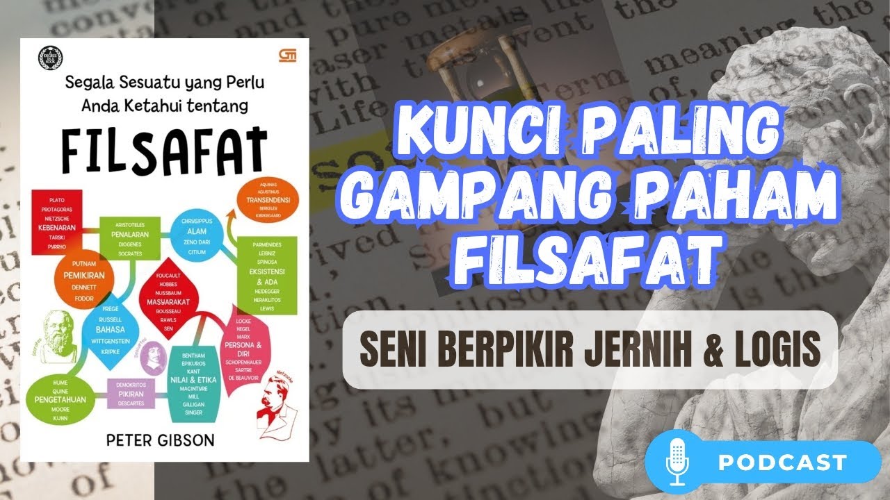 Belajar Filsafat dari NOL | Panduan Lengkap untuk Pemula Tanpa Bikin Pusing! Review Buku