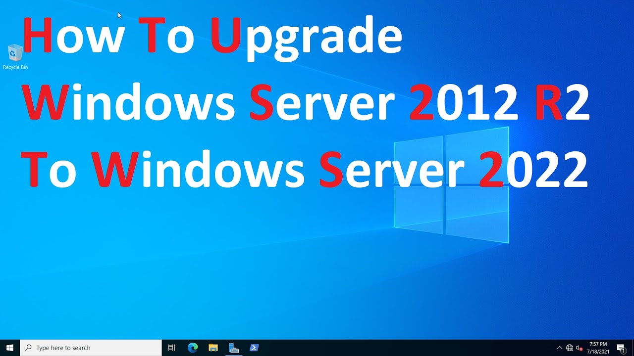 How to upgrade Windows Server 2012 R2 To Windows Server 2022