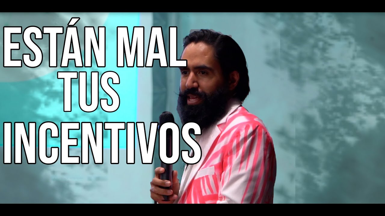 ESTÁN MAL TUS INCENTIVOS | CARLOS MUÑOZ