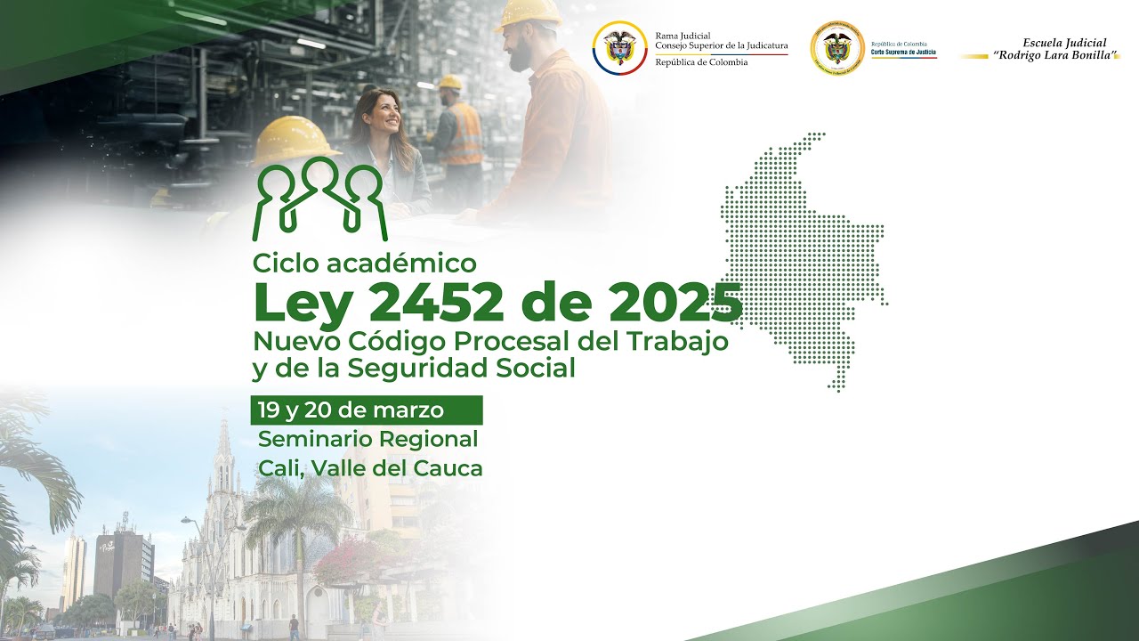 Seminario Regional Plan de Formación código procesal del trabajo y de la seguridad social - Ley 2452