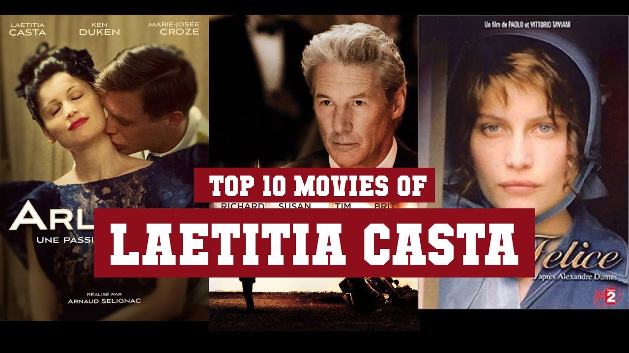 Laetitia Casta Top 10 Movies | Best 10 Movie of Laetitia Casta