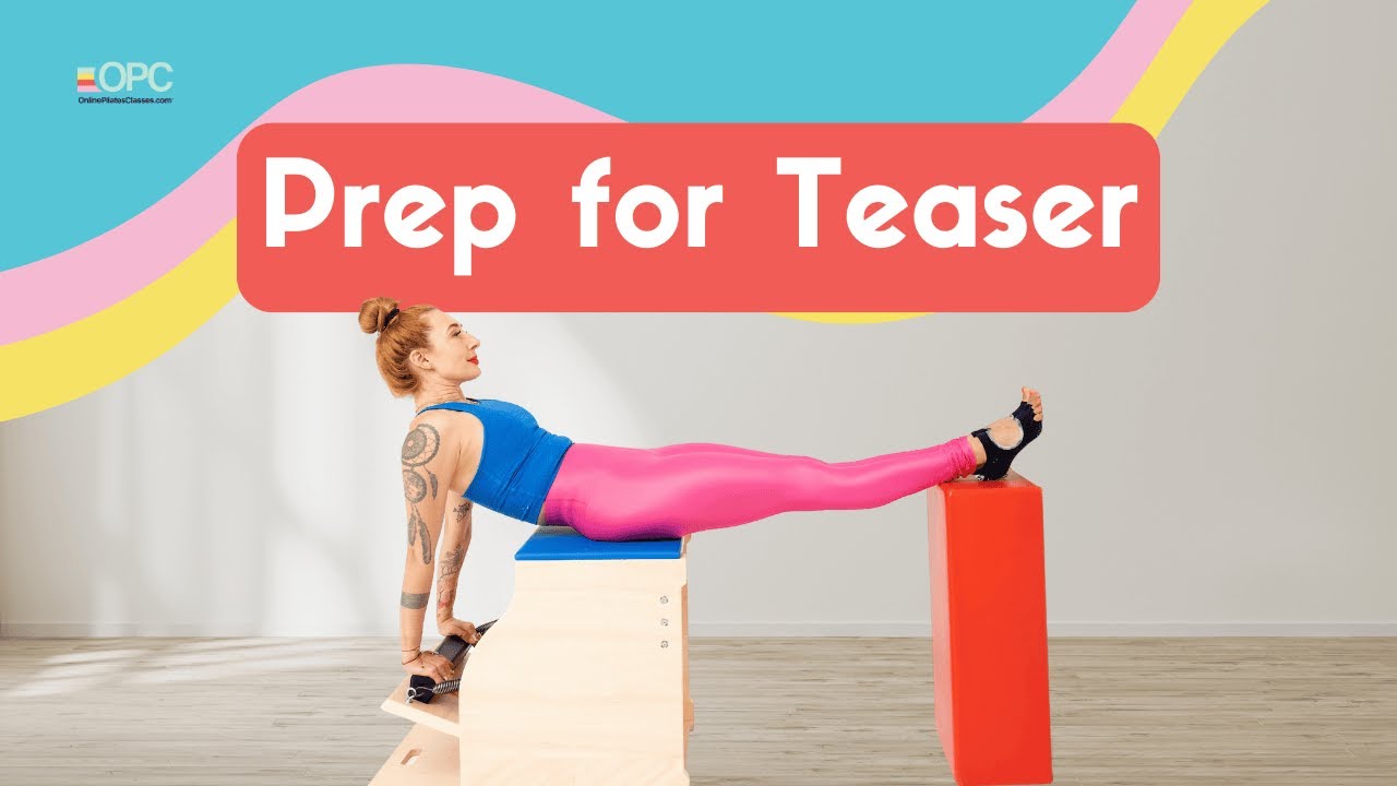 Prep for Teaser on the Wunda Chair | Online Pilates Classes