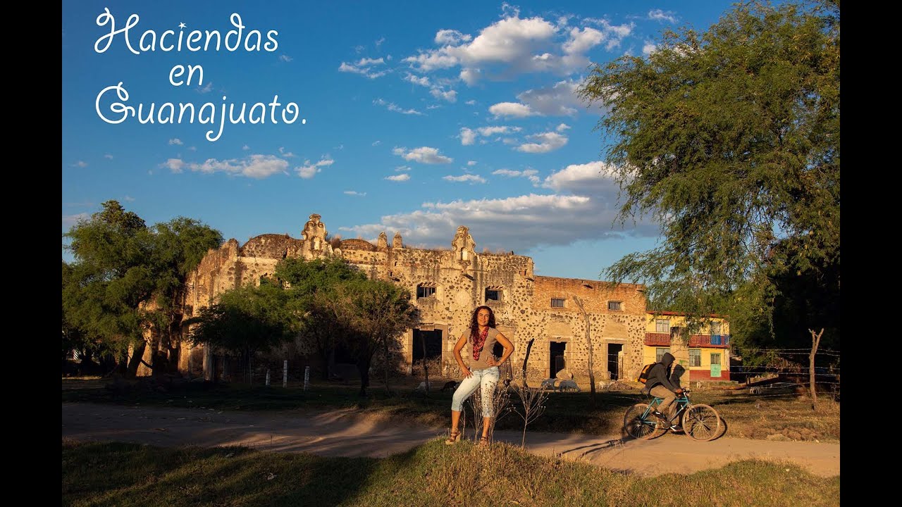 HACIENDAS EN GUANAJUATO