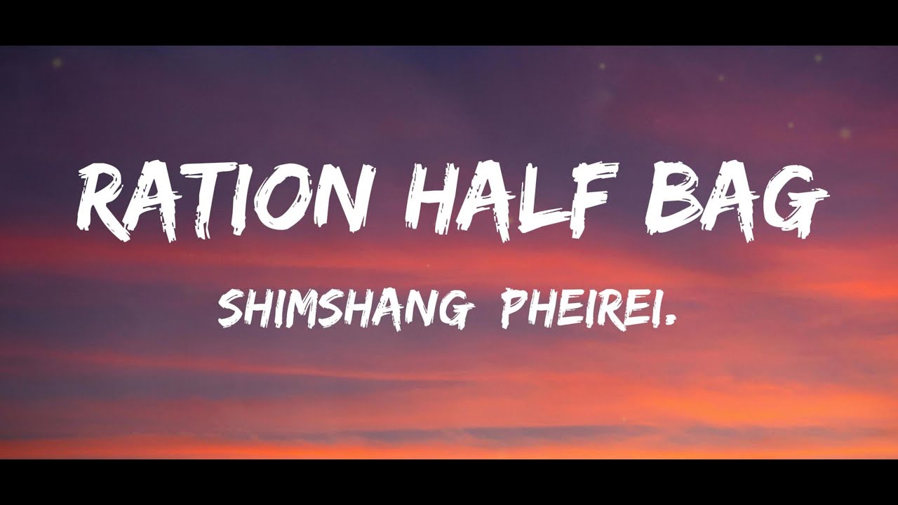 𝗥𝗔𝗧𝗜𝗢𝗡 𝗛𝗔𝗟𝗙 𝗕𝗔𝗚 | 𝗦𝗛𝗜𝗠𝗦𝗛𝗔𝗡𝗚 𝗣𝗛𝗘𝗜𝗥𝗘𝗜 .