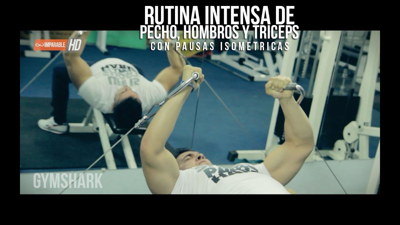 Entrenamiento de pecho, hombros y triceps (EMPUJE)