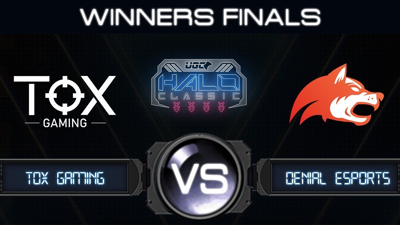 UGC Halo Classic | Winners Finals - TOX Gaming v Denial Esports