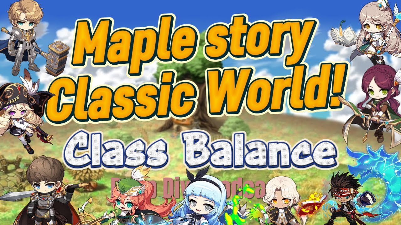 MapleStory Classic World – Баланс классов (предложения и изменения)