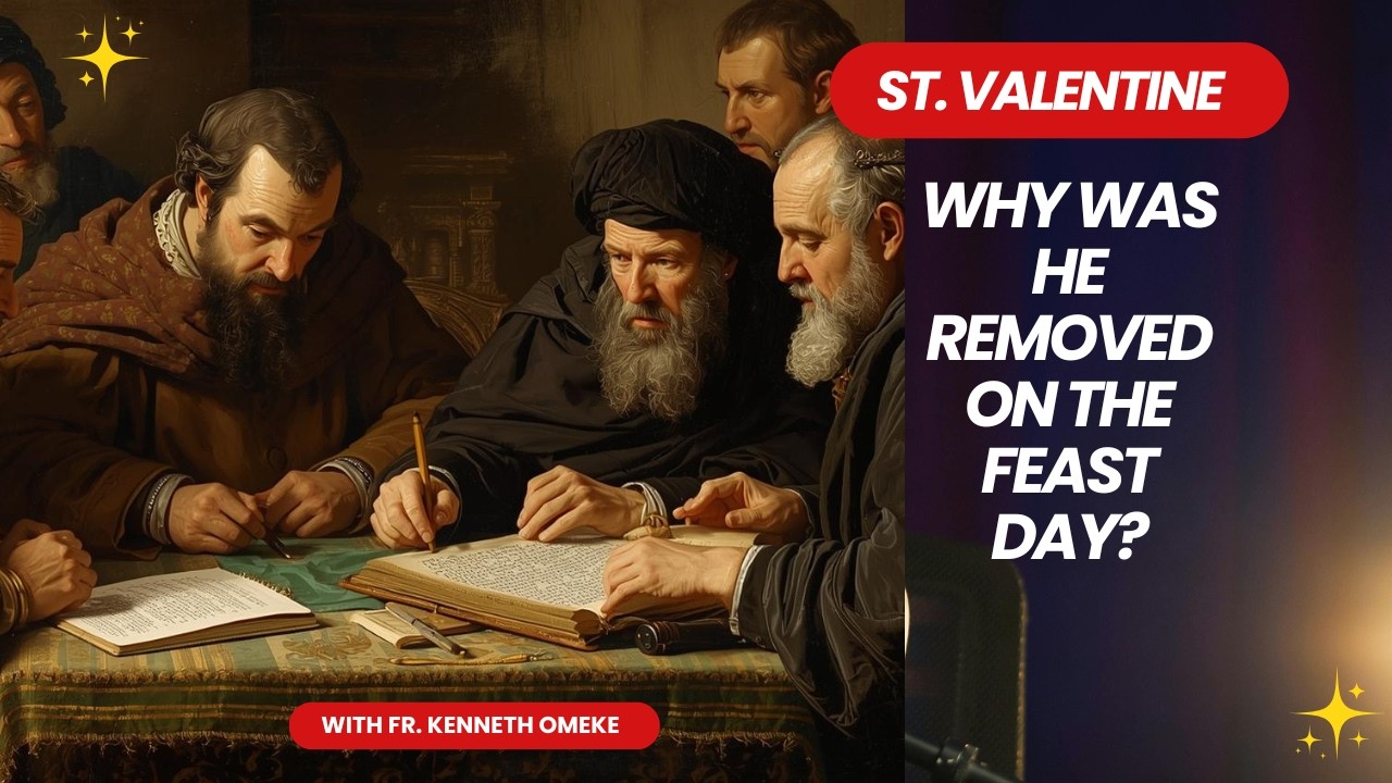 Saint Valentine/Why did the church remove him from his feast day?