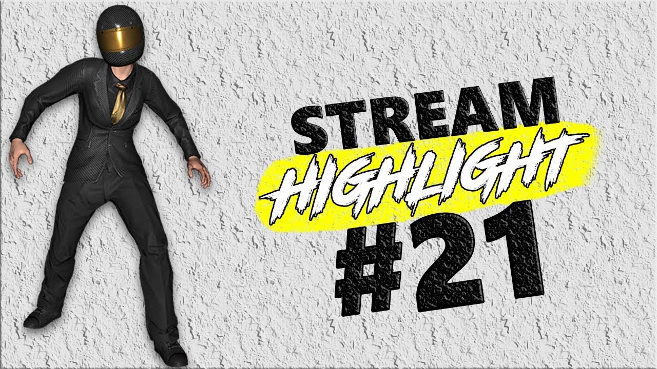 Stream Highlight #21