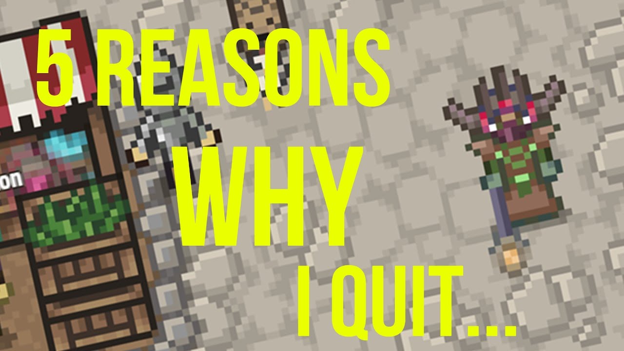 Im Quitting Stein world... | 5 Reasons Why im Quitting...