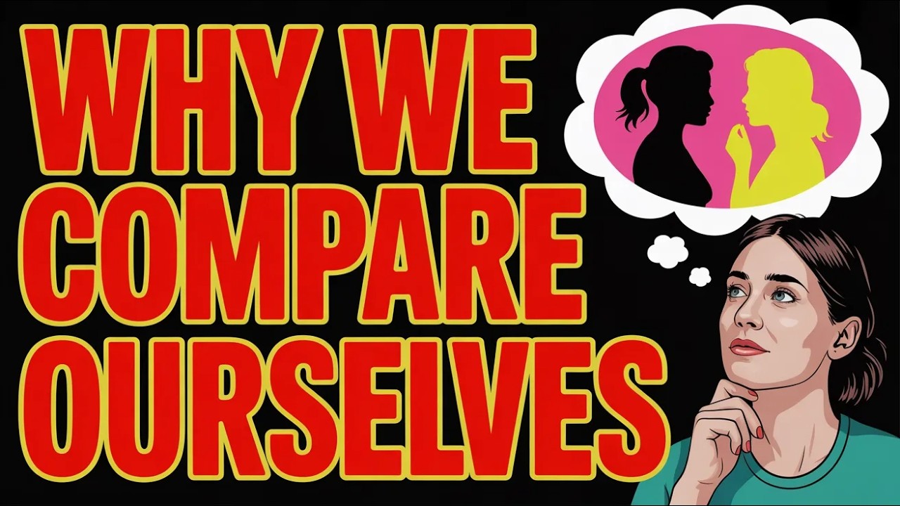 The Hidden Psychology of Comparison | Why You Never Feel Good Enough