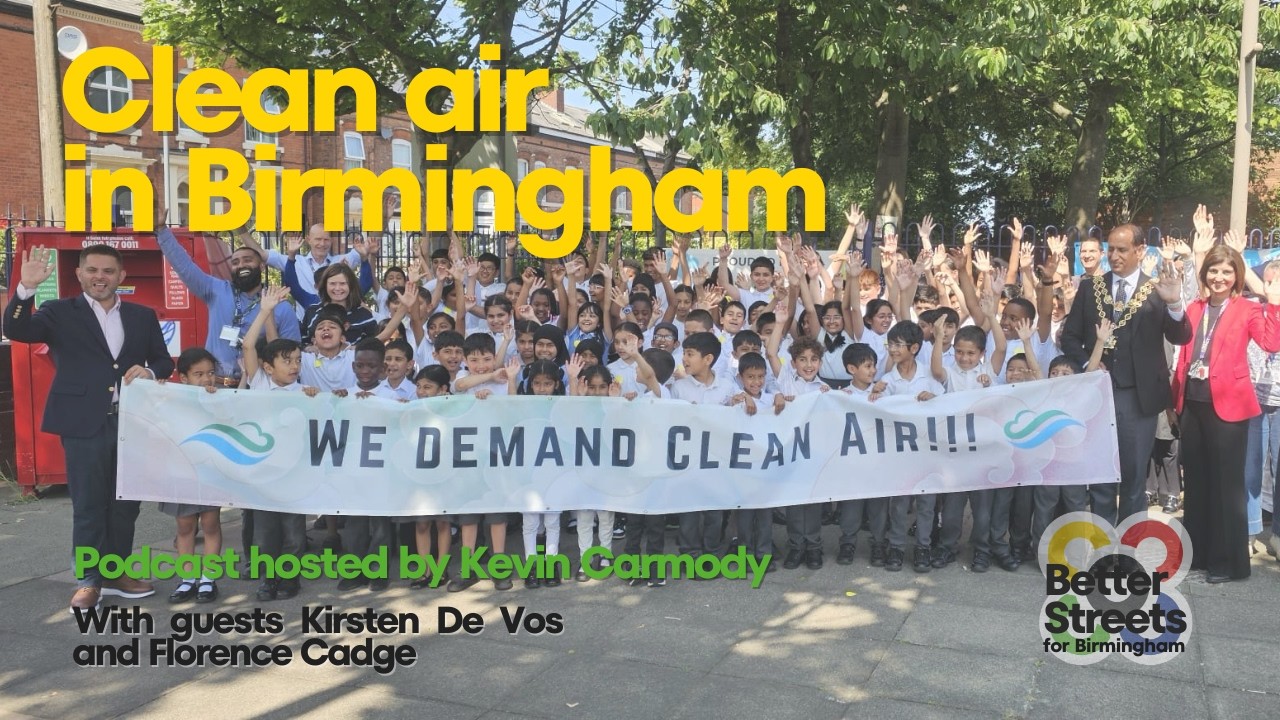 Clean air in Birmingham with Kirsten de Vos & Florence Cadge