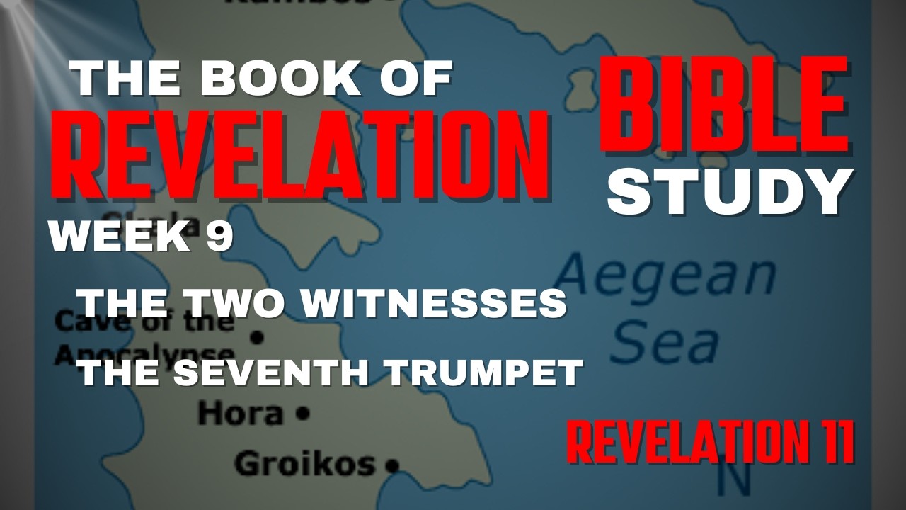 The Two Witnesses of Revelation 11 | NOT Who You Think