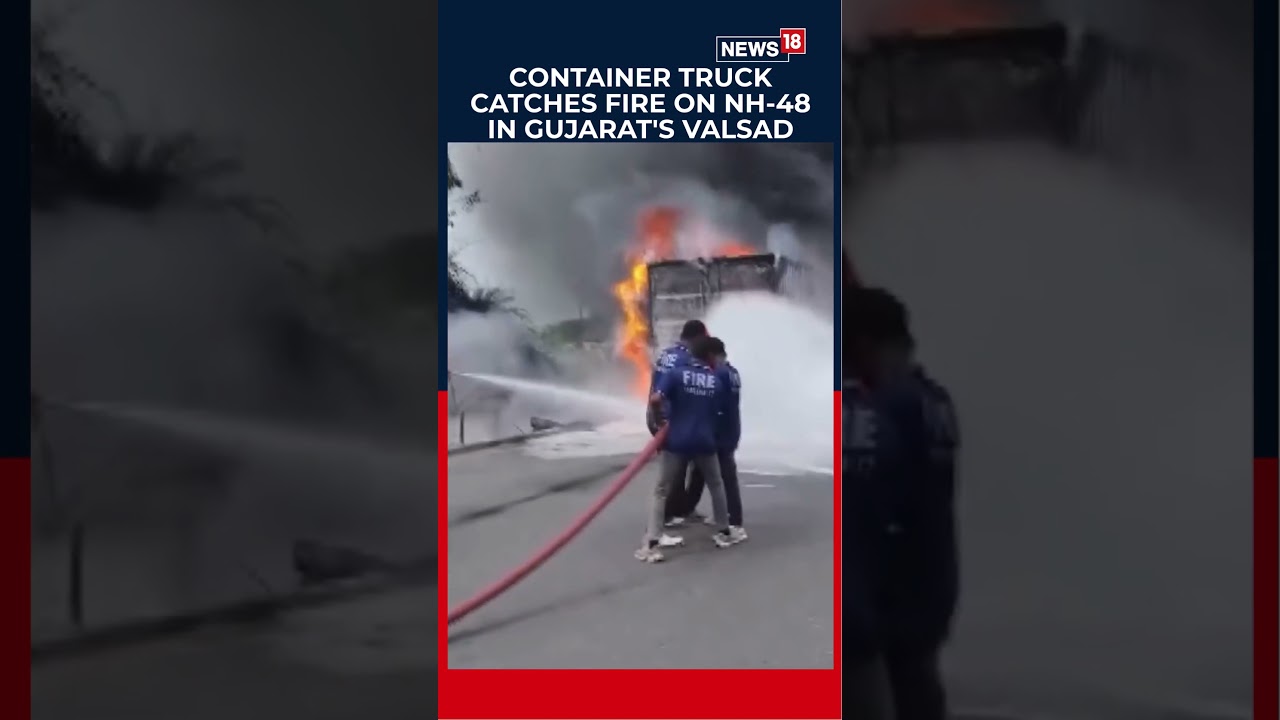 Fire Breaks Out in Container Truck on NH-48 in Gujarat, Firefighters Rush to Spot | N18S
