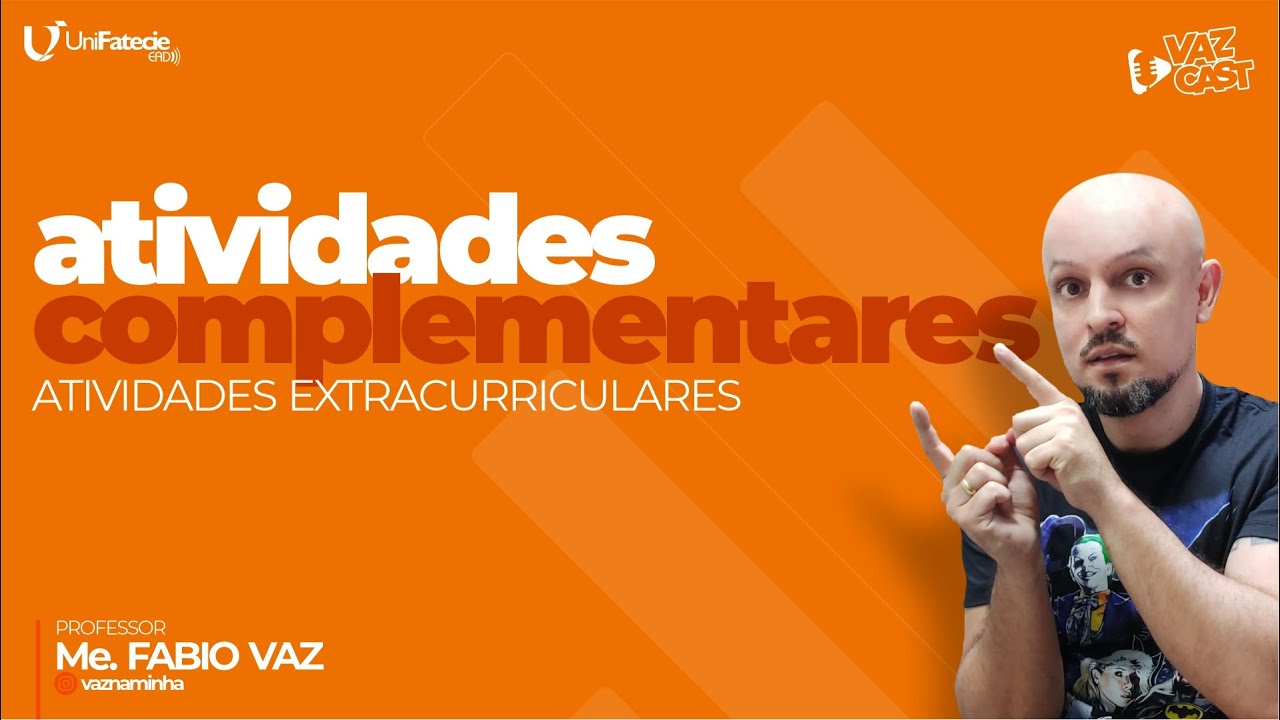 ATIVIDADES COMPLEMENTARES | EXTRACURRICULARES | Como isso funciona?